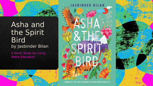 Asha and The Spirit Bird Novel Study | Teaching Resources