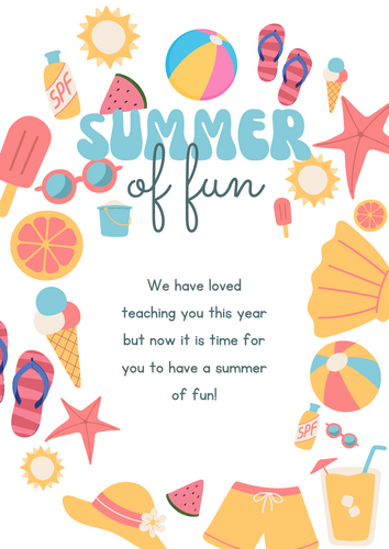 Summer of Fun! - End of Year Summer Holidays Gift Message | Teaching ...