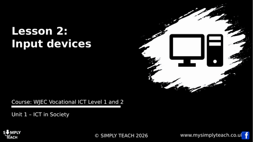 WJEC Voc IT - L2: Input devices