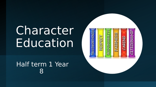 Year 8 Character Education