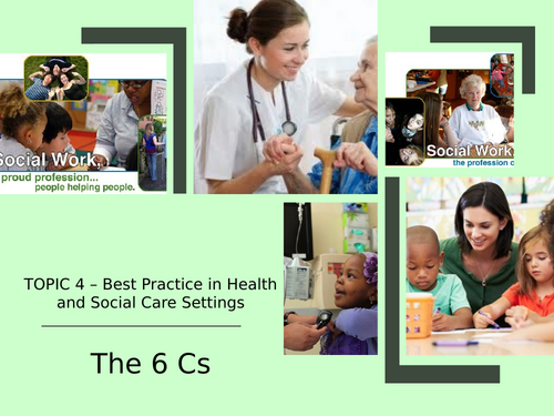 OCR CTEC Health and Social Care - F090 - 6 C's | Teaching Resources