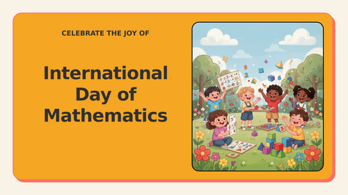 International Day of Mathematics Assembly – Celebrate the Joy of Maths ...