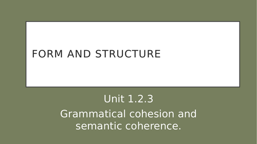 9093 AS Level English Language: Cohesion, Coherence & Foregrounding