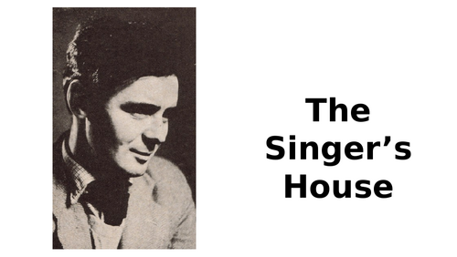 The Singer's House - Seamus Heaney
