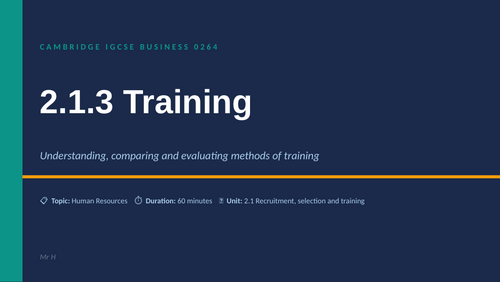 Cambridge IGCSE Business 0264 | 2.1.3 Training | Lesson Pack | Teaching ...