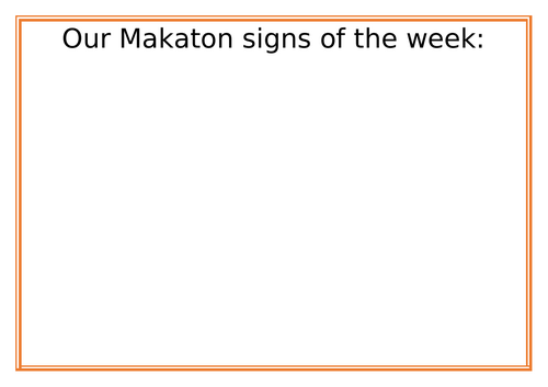 Makaton sign of the week | Teaching Resources