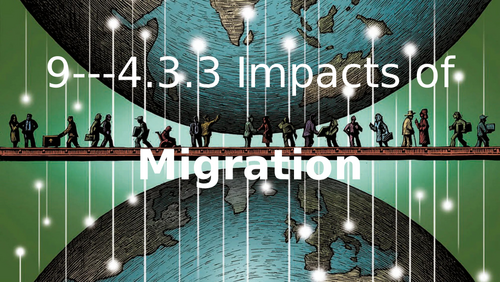 1 Lesson - Population and Migration 9696 -4.3.3: Impacts of ...
