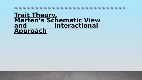 Sport Psychology - Personality Theories