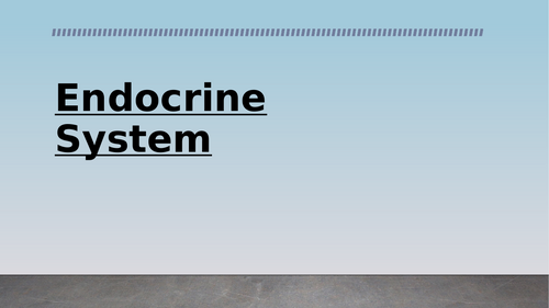 Endocrine System - Introduction