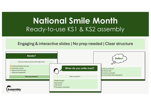 National Smile Month Assembly | KS1 & KS2 | Ready-to-Use | No Prep ...