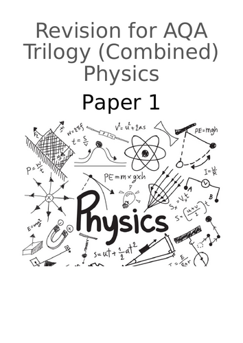 AQA Trilogy Physics revision booklets for paper 1 and paper 2 ...