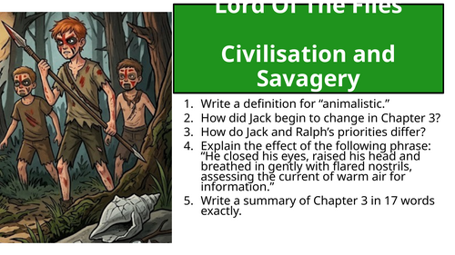 Lord Of The Flies - Chapter 4 Civilisation and Savagery