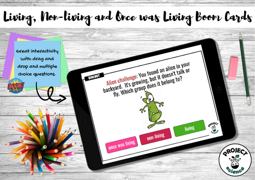 Living, Non-living and Once was Living Boom Cards™ - Distance Learning ...