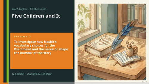 Five Children and It | Year 5 English Unit | 15 Complete Lessons ...