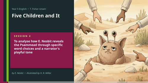 Five Children and It | Year 5 English Unit | 15 Complete Lessons ...