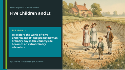 Five Children and It | Year 5 English Unit | 15 Complete Lessons ...