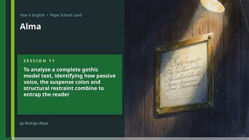 Alma | Year 6 English Unit | 15 Complete Lessons + Resources + Mark ...