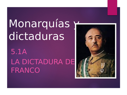 Monarquías y Dictaduras 5.1A