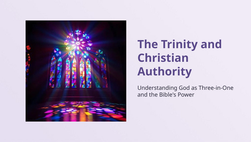 RE - Year 7 - The Trinity and Christian Authority (PPT + Worksheet ...
