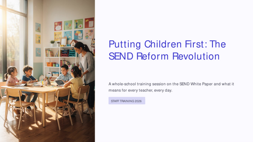 Putting Children First: The SEND White Paper staff training 2026 ...