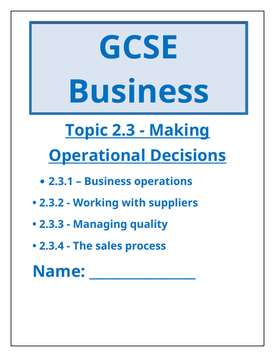 GCSE Business Workbook |Topic 2.3 Making Operational Decisions | 40 ...