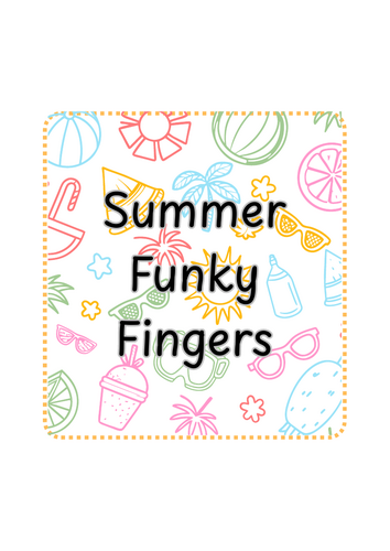 EYFS Summer Funky Fingers