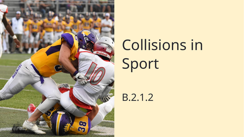 IB SEHS HL B.2.1.2 Collisions