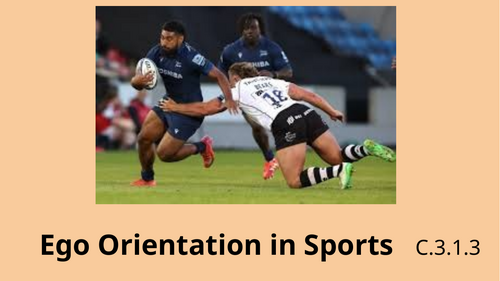 IB SEHS HL C.3.1.3 Ego Orientation in Sport