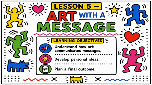 Keith Haring Art With a Message Lesson | KS3 Art Cover Lesson | Final Piece Planning Activity