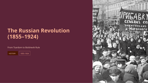 IB History Europe HL: The Russian Revolution (1855-1924)