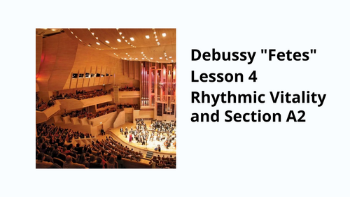 Debussy Fetes - lesson 4