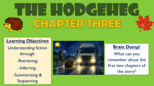 The Hodgeheg - Chapter Three!