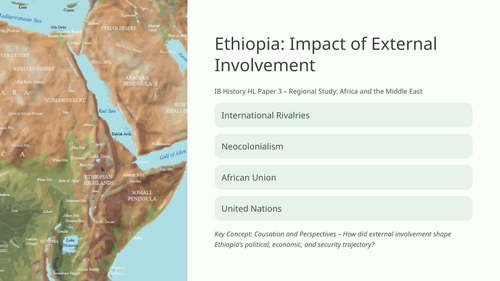 IB History HL Africa: Ethiopia Modern Developments - Impact of External Involvement