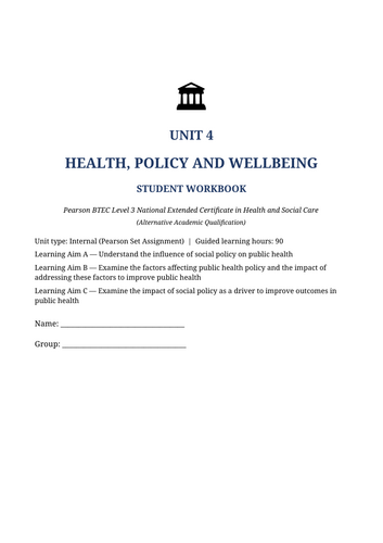 BTEC Level 3  Unit 4 Health Policy and Wellbeing | Editable Student Workbook | 30 Pages