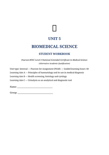 BTEC Medical Science AAQ Unit 5 | Biomedical Science | 38-Page Editable Workbook