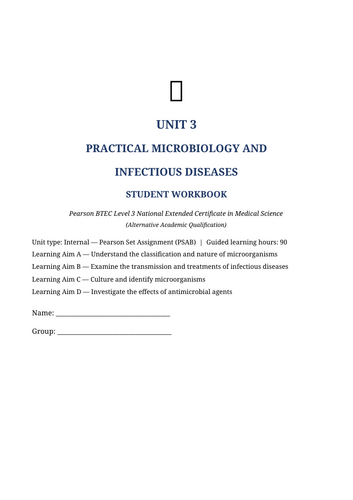 BTEC Medical Science AAQ Unit 3 | Practical Microbiology & Infectious Diseases | 44-Page Workbook