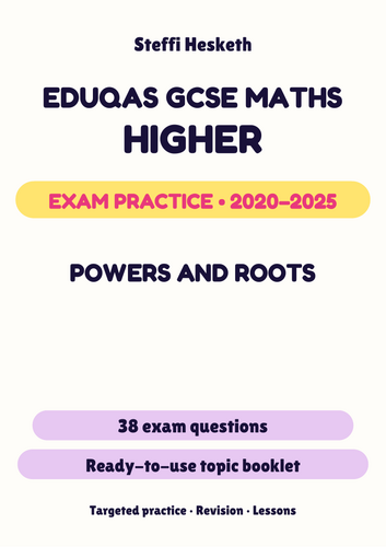 Eduqas GCSE Maths Higher: Powers and roots Exam Questions | 2020-2025 ...