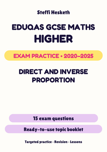 Eduqas GCSE Maths Higher: Direct and inverse proportion Exam Questions ...