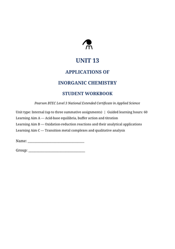 BTEC Level 3 Applied Science – Unit 13: Applications of Inorganic Chemistry | 50-Page Workbook