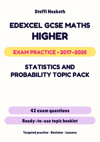 Edexcel GCSE Maths Higher: Statistics and probability topic pack Exam ...
