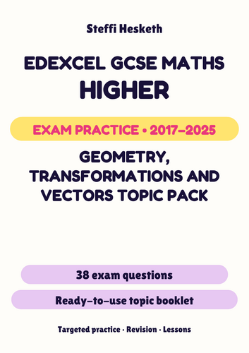 Edexcel GCSE Maths Higher: Geometry, transformations and vectors Exam ...