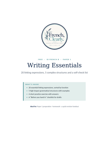 FREE IB French B Writing Essentials – 20 Connectives, 5 Complex ...