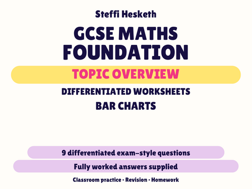 GCSE Foundation Bar Charts | Topic Overview Differentiated Worksheet ...