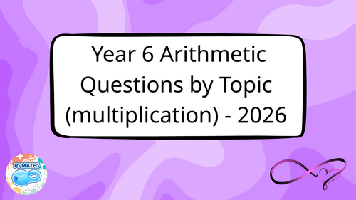 Updated Year 6 SATs Arithmetic Questions by Topic – Multiplication ...
