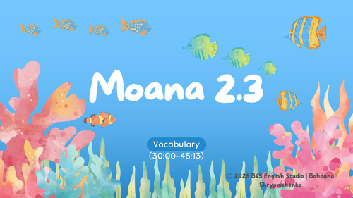 MOANA 2.3 | B1–B2 English Movie Lesson | Teaching Resources