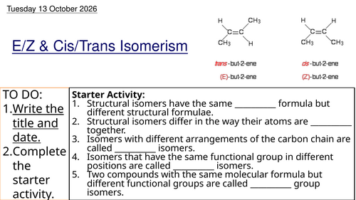 L5 E/Z and Cis/Trans Isomerism (Unit 5 Chemistry BTEC Applied Science)