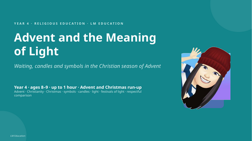 Advent and the Meaning of Light | Year 4 RE PowerPoint Lesson ...