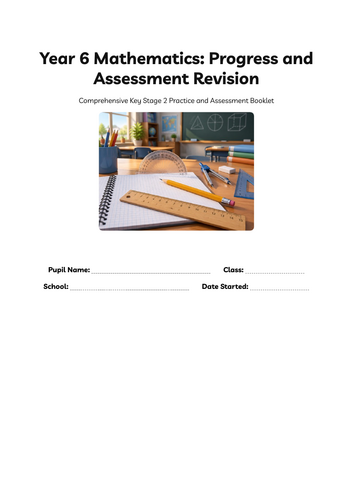 Year 6 PUMA-Style Maths Revision Booklet | Full Year & SATs Practice ...