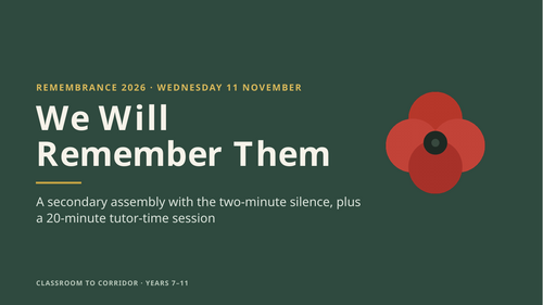 Remembrance Day 2026 Assembly + Tutor Time Session | Two-Minute Silence ...