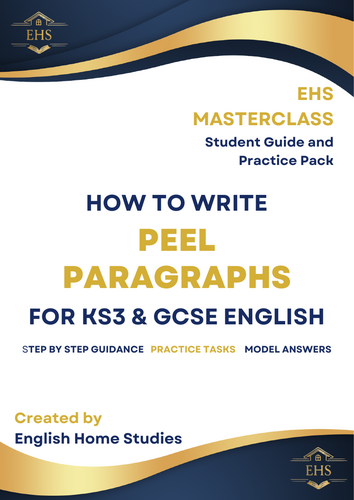 How to Write PEEL Paragraphs for KS3 and GCSE English - Student Guide ...